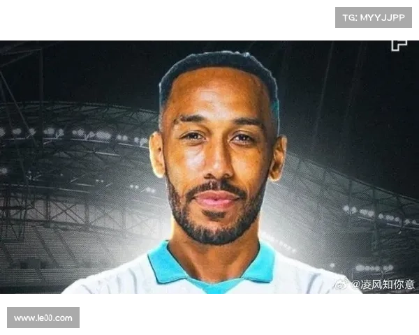 奥巴梅扬放弃法国队的五大关键原因分析与背后考量